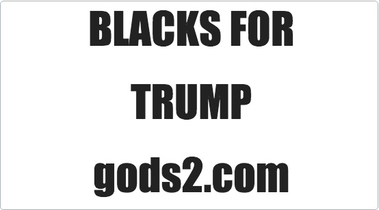 Blacks For Trump sign
